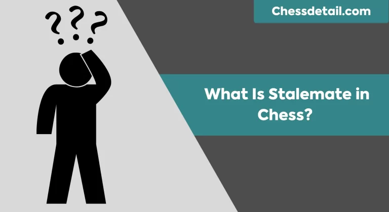 What Is Stalemate in Chess? How to Avoid it